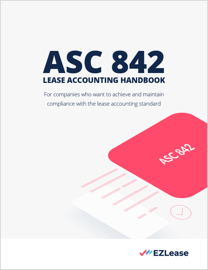 ASC 842 handbook - compliance overview of ASC 842