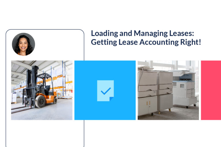 Loading and Managing Leases: Getting Lease Accounting Right